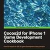 A*の解説が書かれているcocos2d本「Cocos2d for Iphone 1 Game Development Cookbook」