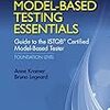 「 Model-Based Testing Essentials - Guide to the ISTQB Certified Model-Based Tester」(2016年)