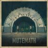 　Mutemath/Armistice