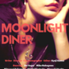"MOONLIGHT DINER" Official Information Page (English version)