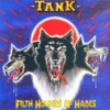 Tank - Filth Hounds Of Hades
