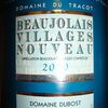 Beaujolais Villages Nouveau Domaine du Tracot Domaine Dubost 2010