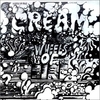 CREAM - Wheels of Fire：クリームの素晴らしき世界 -