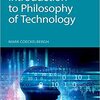 技術哲学とはなにか？ 3.技術哲学とは、テクノロジーを最もよく理解するための哲学