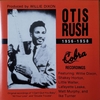 His Cobra Recordings,1956-1958【OTIS RUSH】