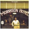 　<b>Morrison Hotel</b>