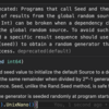 rand.Seed が deprecated になって変わったこと | Go言語