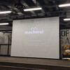 Mackerel Meetup #3 Tokyo #mackerelio に参加してきた