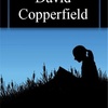 "David Copperfield" 読了（難しかった！）