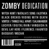 Zomby-「Dedication」