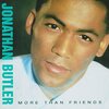 More Than Friends / Jonathan Butler