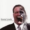 Brutal Truth - Sounds Of The Animal Kingdom