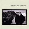 BOZ SCAGGS/Fade Into Light