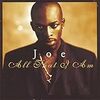 Joe「All That I am」