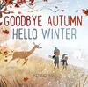 GOODBYE AUTUMN, HELLO WINTER