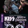 アッシュの次のお相手は…KISS ARMY OF DARKNESS