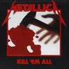 Metallica - Kill 'em All (1983)