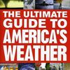 The AMS Weather Book: The Ultimate Guide to America's Weather pdf