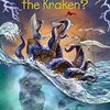 巨大な海の怪物・クラーケンに迫る　What Was...シリーズから『What Do We Know About the Kraken?』のご紹介
