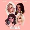 Girls - Rita Ora ft. Bebe Rexha, Charli XCX & Cardi B 歌詞 和訳で覚える英語