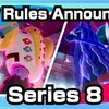 Battle Stadium Singles blog  — Series 8 statement (Special Edition)