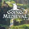 Going Medieval โหลดเกม [PC]