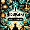 Netflix、Amazonプライムだけじゃない！hulu、U-NEXTで見れる隠れた名作　