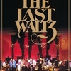 『ザ・バンド　ザ・ラストワルツ』