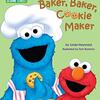 音読したくなる、リズム感いっぱいの、セサミストリートからの絵本　SIRシリーズStep 2から『Baker, Baker, Cookie Maker』のご紹介