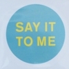 Say It To Me Promo CDR