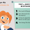 Top 4 Moving Mistakes That You Should Avoid