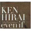 『even if』平井堅　～　妄想は心に思う分には無害だが 口にするとキモイ　【リマスター版】