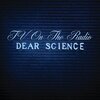 　TV On The Radio/Dear Science