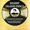 　Desert Island Discs