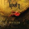 Breed 77 - In My Blood -En Mi Sangre-