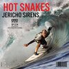 Hot Snakes 「Jericho Sirens」