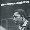  John Coltrane / A Love Supreme (Deluxe Edition)