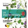 La phytothérapie : Se soigner par les plantes de Docteur Jean Valnet ebook Télécharger