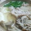 豚肉と豆腐とニラとシメジの鍋