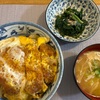 蕎麦屋風かつ丼の夕ごはん　　#69