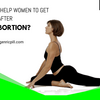 How can yoga help women to get the benefits after medical abortion?