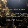 "TWICE『Celebrate』Information & Spoiler Video" を YouTube で見る