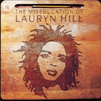 Lauryn Hill『The Miseducation of Lauryn Hill』(1998)｜R&B史に残る名盤
