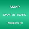 SMAP 25 YEARS