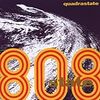 Quadrastate / 808 State