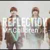 Mr.Children『REFLECTION』