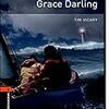 Grace Darling (Oxford Bookworms Library)