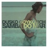 【おすすめ名盤 120】Dusko Goykovich『Samba Do Mar』