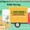 Cool Tips to Pack Your Wardrobe While Moving