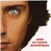 Les Chants Magnetiques / Jean Michel Jarre
